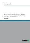 Architektur des Dritten Reiches 1933 bis 1945. Ein Architekturstil?