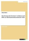 Das Konzept der Decision Usefulness nach IFRS aus informationsökonomischer Sicht