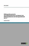 Bildungsökonomische Humankapitaltheorie am Beispiel der Bildungsakademie der Bankgesellschaft Berlin