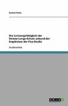 Die Leistungsfähigkeit der Helene-Lange-Schule anhand der Ergebnisse der Pisa-Studie