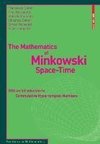 The Mathematics of Minkowski Space-Time