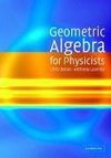 Geometric Algebra for Physicists