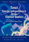 Total Energy Independence for the United States