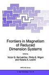 Frontiers in Magnetism of Reduced Dimension Systems