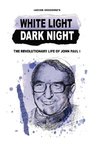 White Light Dark Night