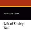 Life of Sitting Bull