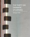 The Thirty-Six Dramatic Situations (Georges Polti)