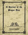 A Journal of the Plague Year (Daniel Defoe)