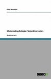 Klinische Psychologie / Major Depression