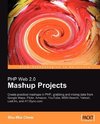 PHP Web 2.0 Mashup Projects