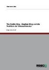 The Gothic King - Stephen King und die Tradition der Schauerliteratur