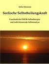 Seelische Selbstheilungskraft