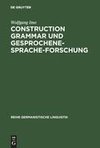 Construction Grammar und Gesprochene-Sprache-Forschung