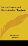 Ancient Streets and Homesteads of England