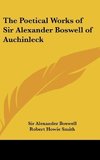 The Poetical Works of Sir Alexander Boswell of Auchinleck