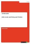 John Locke und Krieg und Frieden