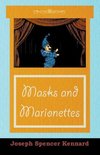 Masks and Marionettes