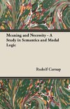 MEANING & NECESSITY - A STUDY