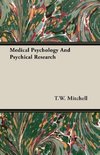 Medical Psychology And Psychical Research