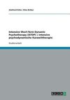 Intensive Short-Term Dynamic Psychotherapy (ISTDP) = intensive psychodynamische Kurzzeittherapie