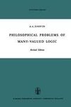 Philosophical Problems of Many-Valued Logic