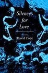 Silences for Love