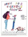 Jokes For Everyone Book #2