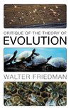 Critique of the Theory of Evolution