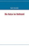 Die Katze im Rollstuhl