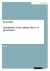 Examination of the cultural effects of globalisation