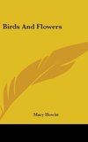 Birds And Flowers