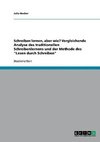 Schreiben lernen, aber wie? Vergleichende Analyse des traditionellen Schreibenlernens und der Methode des 