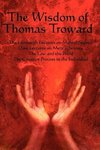 The Wisdom of Thomas Troward Vol I