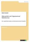 Mikropolitik und Organizational Misbehaviour