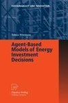 Agent-Based Models of Energy Investment Decisions