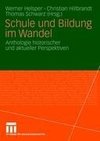 Schule und Bildung im Wandel