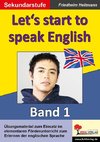 English - quite easy ! 1. Let's start to speak English