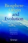 Biosphere Origin and Evolution