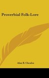 Proverbial Folk-Lore