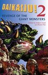 Daikaiju!2 Revenge of the Giant Monsters