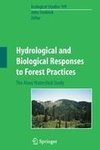 Hydrological and Biological Responses to Forest Practices