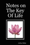 Notes on The Key Of Life