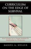 Curriculum on the Edge of Survival