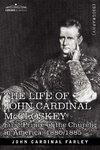 The Life of John Cardinal McCloskey