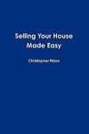 Selling Your House Made Easy