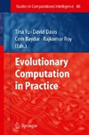 Evolutionary Computation in Practice