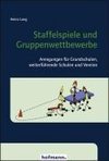 Staffelspiele und Gruppenwettbewerbe