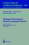 Dialogue Processing in Spoken Language Systems