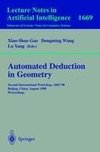 Automated Deduction in Geometry