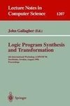 Logic Program Synthesis and Transformation